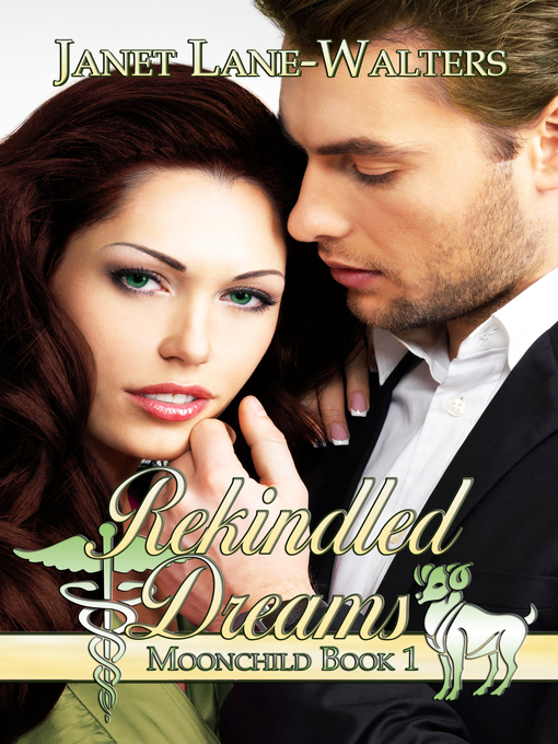 Title details for Rekindled Dreams by Janet Lane Walters - Available